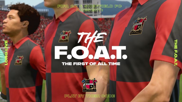 EA Sports und Jung von Matt SPORTS feier n Sheffield FC als ersten Fußballclub der Welt in FIFA 22 mit neue m Trikot und Regelwerk für die Community