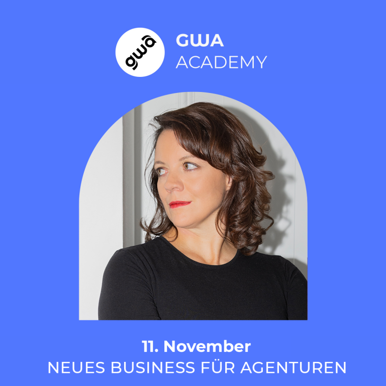 GWA Academy: Neues Business für Agenturen (2/4) – Wie aus guten Kundenbeziehungen neues Geschäft entsteht