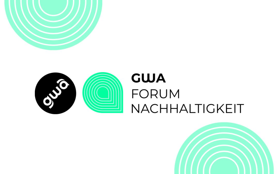 GWA Forum Nachhaltigkeit