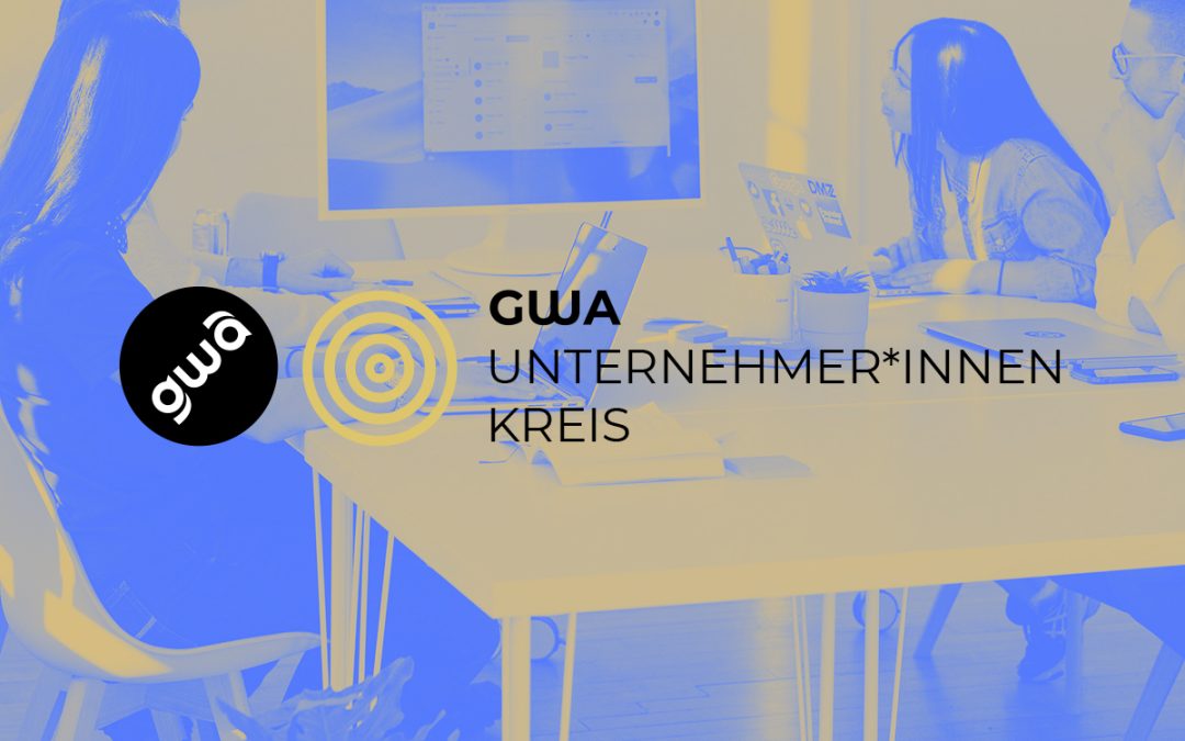 GWA Unternehmer*innenkreis