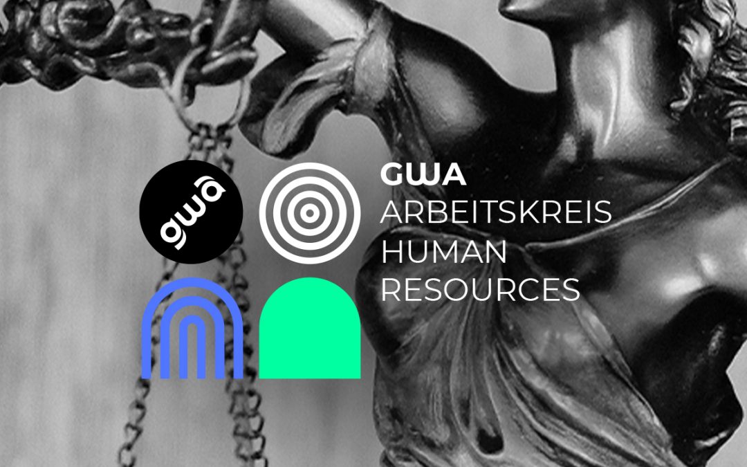 GWA Arbeitskreis Human Resources : Aktuelle Entwicklungen beim Arbeitsrecht
