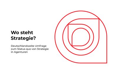 Strategie wird relevanter, vielseitiger und stiftet Wert